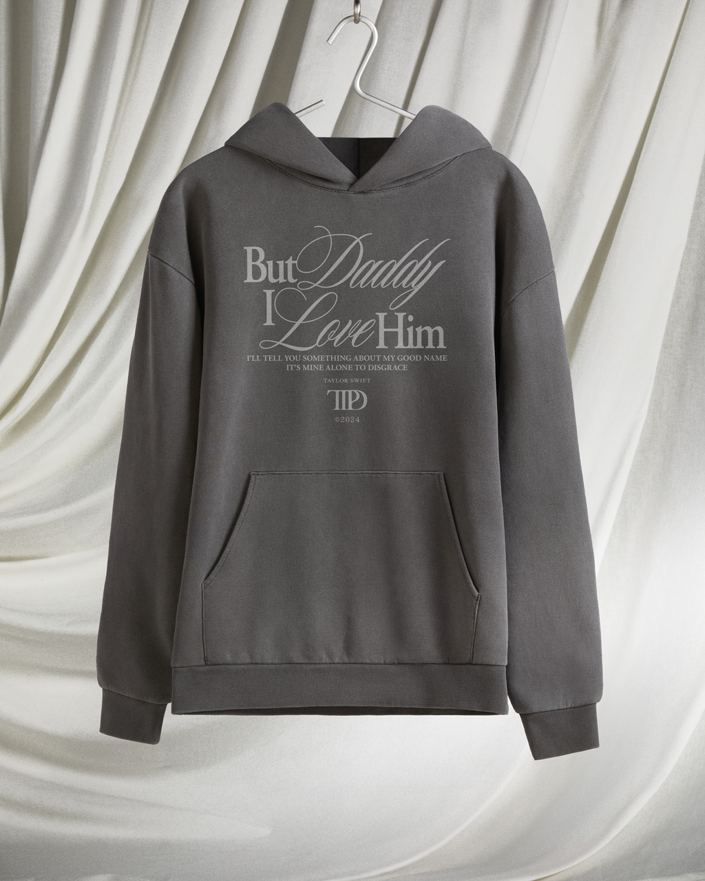 But Daddy I Love Him Hoodie